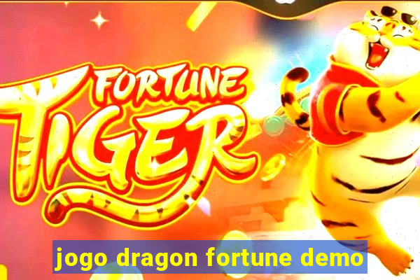 jogo dragon fortune demo